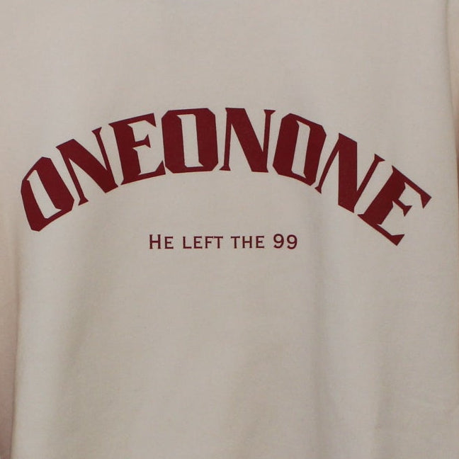 HE LEFT THE 99 SWEATSHIRT